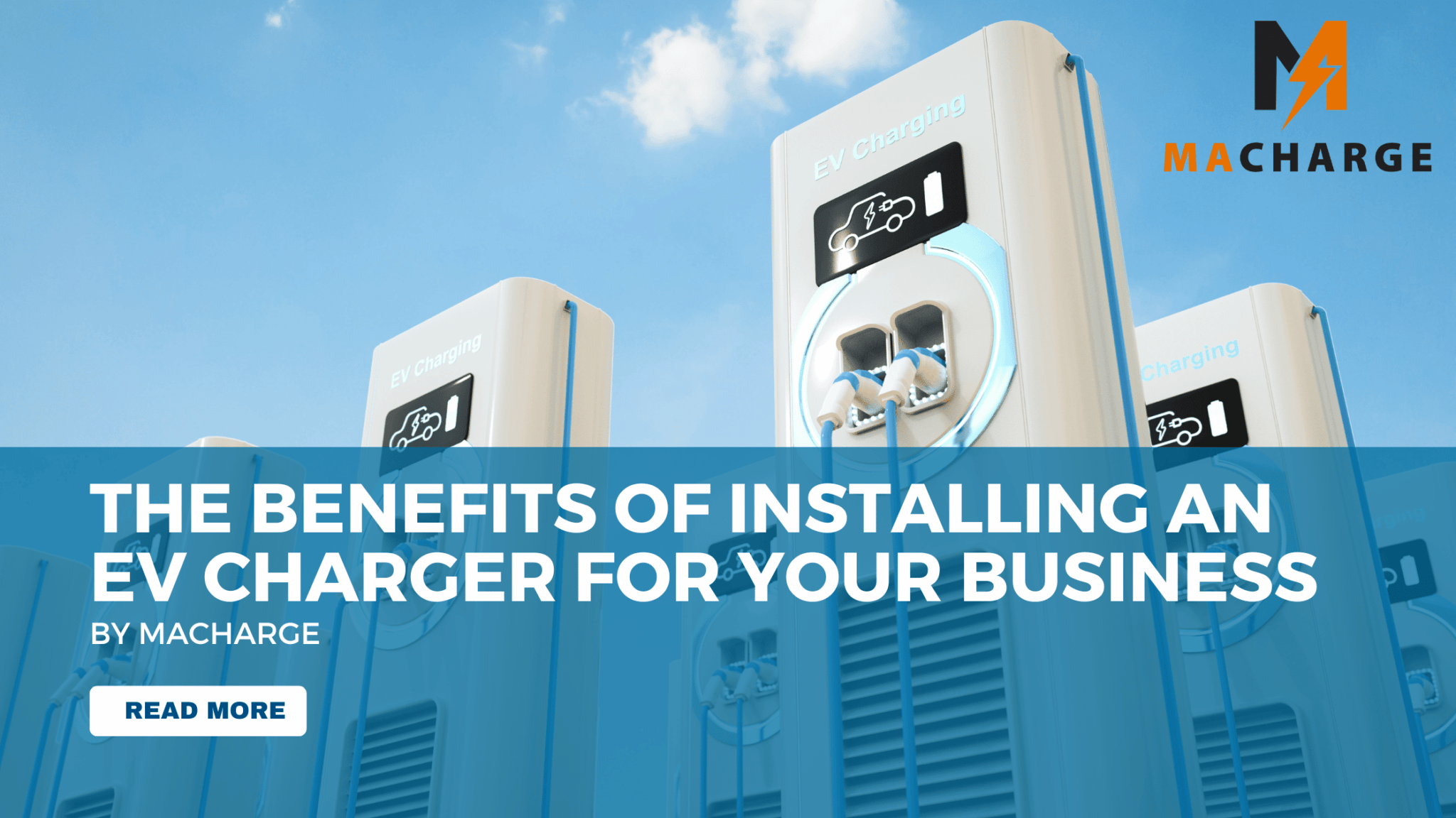 The Benefits of Installing an EV Charger for Your Business